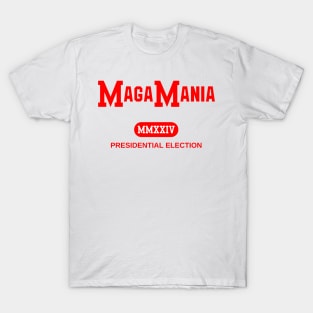 MagaMania™ T-Shirt